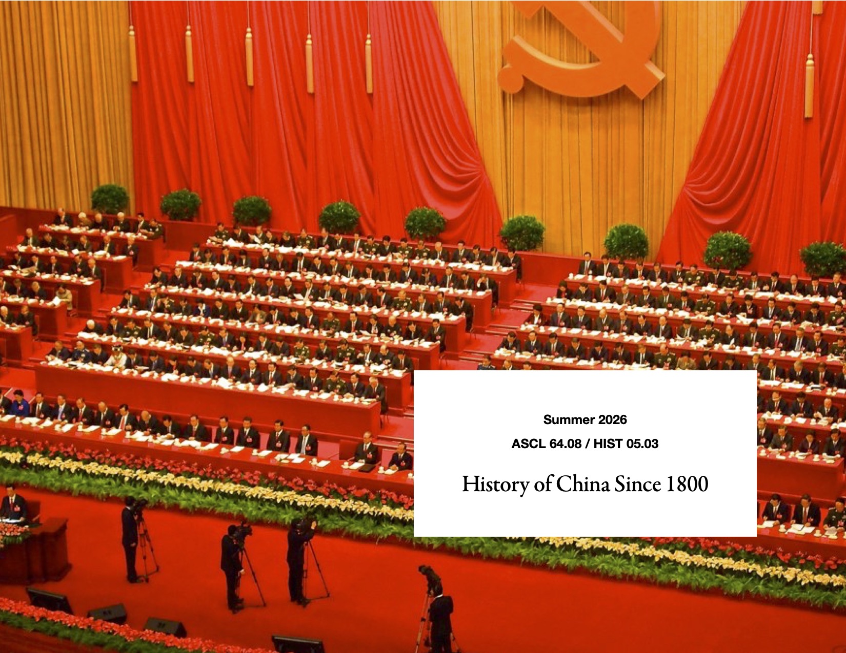 Course poster for History of China Since 1800 (2026 Summer)